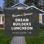 Dream Builder Luncheon - Dallas House Building Charity