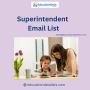 Get the 17,236 Superintendent Email List