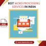 Best Word Processing Services In India