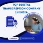 Best Digital Transcription Services In India