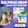 Biggest Price Drop! Buy Pet Supplies at the Lowest Price