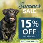 Flat 15% Off - Summer Sale Savings on all Pet Supplies