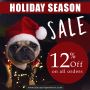 Holiday Season Sale- Flat 12% off on all Pet Supplies
