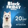 Black Friday Special Sale- Buy all Pet Supplies at 20% Off
