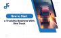 Trucking Business - How to Start with one truck?