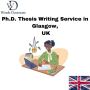 Ph.D. Thesis Writing Service In Glasgow, UK