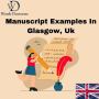 Manuscript Examples In Glasgow, Uk