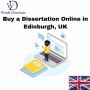 Buy Dissertation Online In Edinburgh, UK