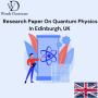Research Paper On Quantum Physics In Edinburgh, UK