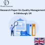 Research Paper On Quality Management In Edinburgh, UK