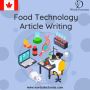 Looking for food technology article writing service?