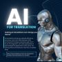 Revolutionize Your Business and Growth with AI Translation!