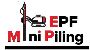 EPF Mini Piling EPF Mini Piling