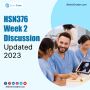  HSN376 Week 2 Discussion 2023