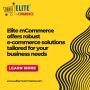 Elevate Your Business with Elite mCommerce's E-commerce Andr