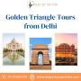 Golden Triangle Tours from Delhi | Delhi Agra Tour Package