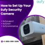 How to Set Up Your Eufy Security Camera|+1-888-899-3290