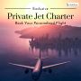 Exclusive Private Jet Charter - Book Your Personalized Fligh