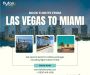 +1 (800) 416-8919 - Las Vegas to Miami: Your Dream Vacation!