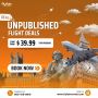 Top-Secret Travel Deals: FlyFairTravels Unpublished Flights!