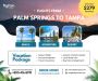 Palm Springs to Tampa | Exclusive Flight Deals