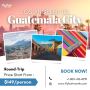 Los Angeles to Guatemala City: Book Now at $149!