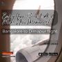  Are you looking for a Takeoff from Bangalore to Dimapur? 