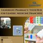 Your Gateway to Success in Generic Medicine