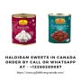 Canada Gifts Online Sweets | Haldiram Sweets in Canada | Gif