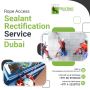 Rope Access Sealant Rectification Service in Dubai..!!
