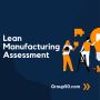 Lean Manufacturing Assessment