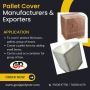 Pallet Covers Manufacturers in India