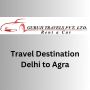 Get One Way From Delhi To Agra Taxi With Guruji Travels