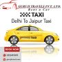 Book Your Delhi to Jaipur Taxi Now! Enjoy with Guruji Travel