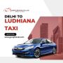 Experience the Best of Delhi to Ludhiana taxi With Guruji.