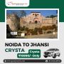 Noida to Jhansi Crysta