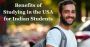Explore the Benefits of Studying in USA for Indian Students