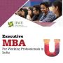 Best Executive MBA for Working Professionals in India