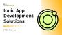 Ionic App Development Solutions