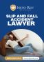 Slip and Fall Accident Lawyer - Injury Rely  
