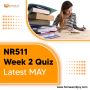  NR511 Week 2 Quiz Latest MAY