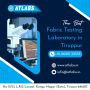 Textile Testing Laboratory in Tiruppur - Atlabs Textiles Pvt