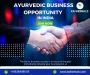 Ayurvedic Business opportunities in India 2023