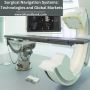 Global Surgical Navigation Systems Market 2021-2027