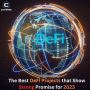 The Best DeFi Projects that Show Strong Promise for 2023