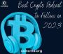 Best Crypto Podcast to Follow in 2023
