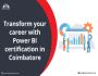 Transform your career with Power BI in Coimbatore
