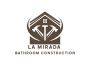 La Mirada Bathroom Construction