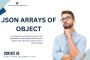 Mastering JSON Arrays of Objects: A Comprehensive Guide for 