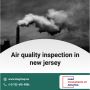 Indoor Air Quality (IAQ) | Air quality inspection in New Jer